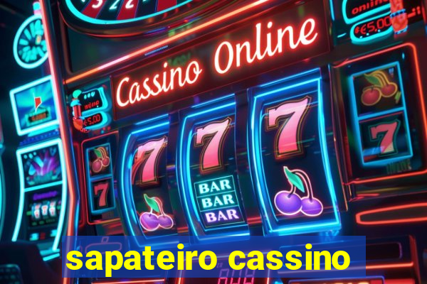 sapateiro cassino