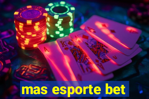 mas esporte bet