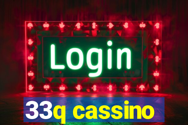 33q cassino