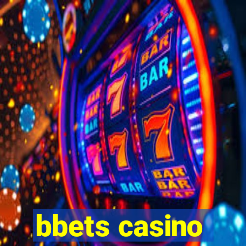 bbets casino