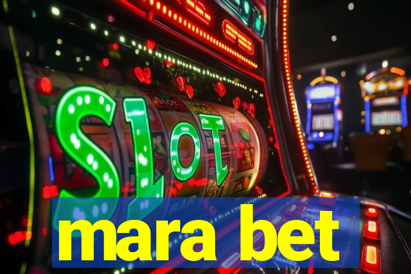 mara bet