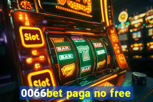 0066bet paga no free