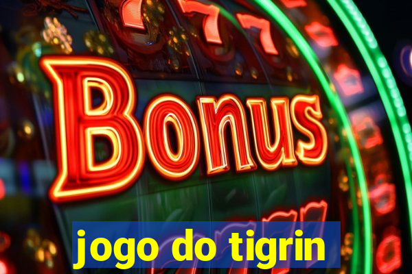 jogo do tigrin