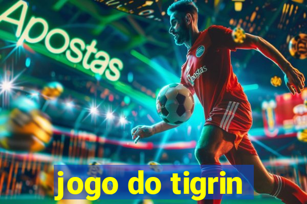 jogo do tigrin