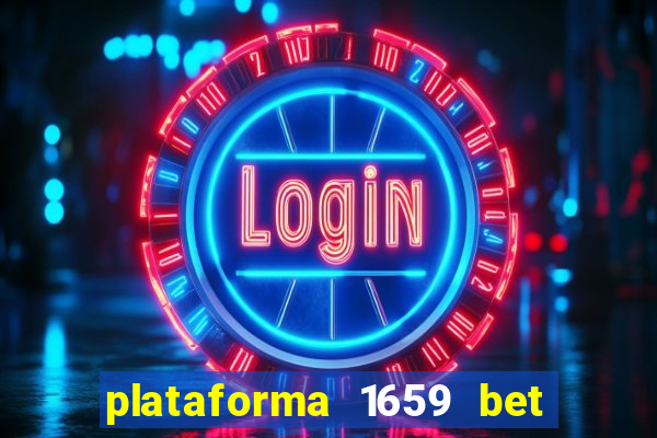 plataforma 1659 bet é confiável