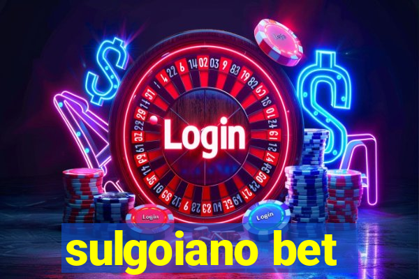 sulgoiano bet