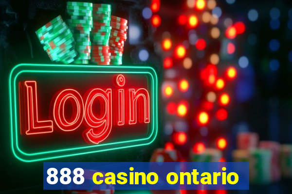 888 casino ontario