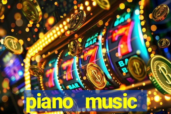 piano music go-jogos edm piano