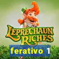 ferativo 1