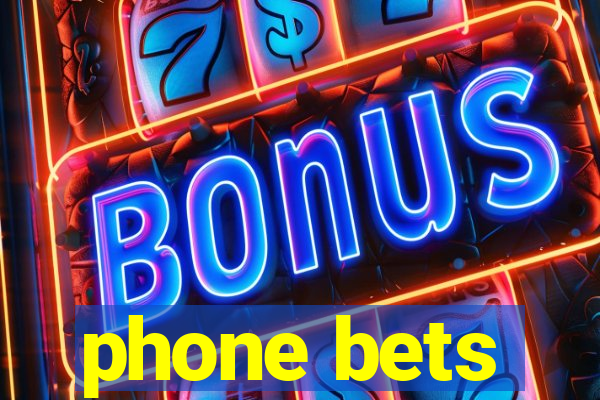 phone bets