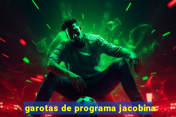 garotas de programa jacobina