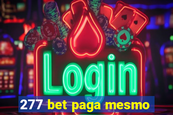 277 bet paga mesmo