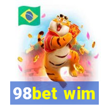 98bet wim