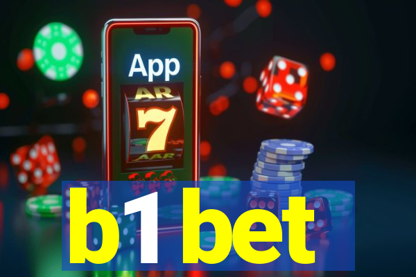 b1 bet