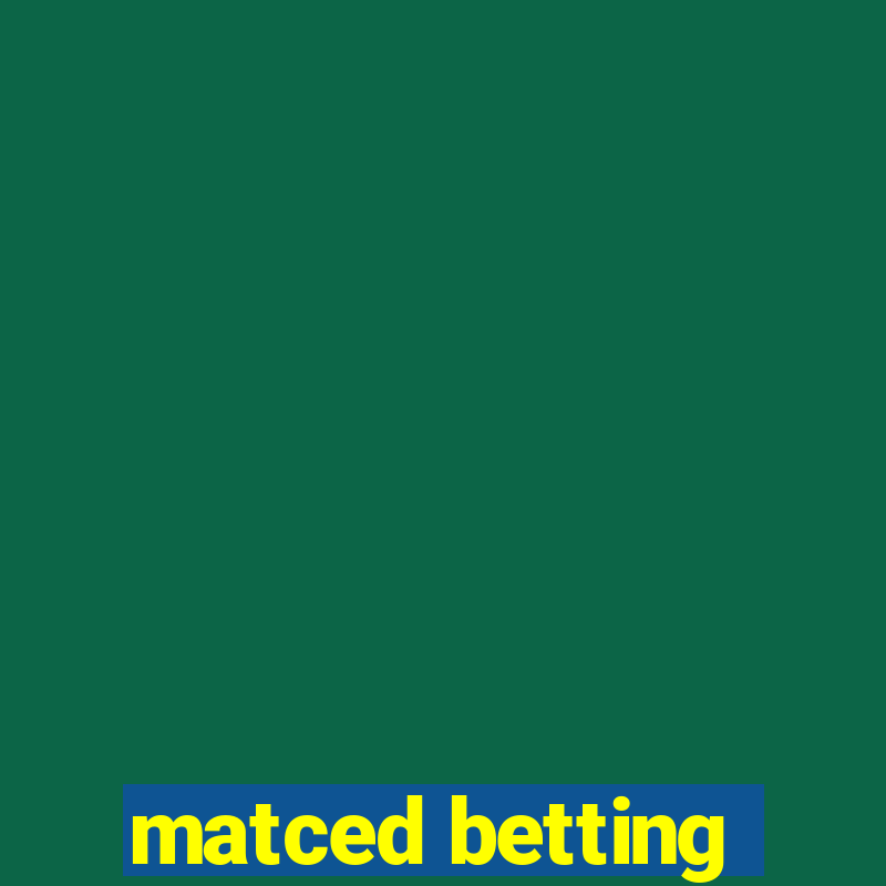 matced betting