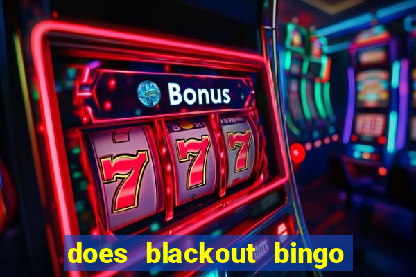 does blackout bingo really pay