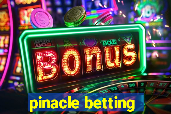 pinacle betting