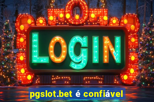 pgslot.bet é confiável