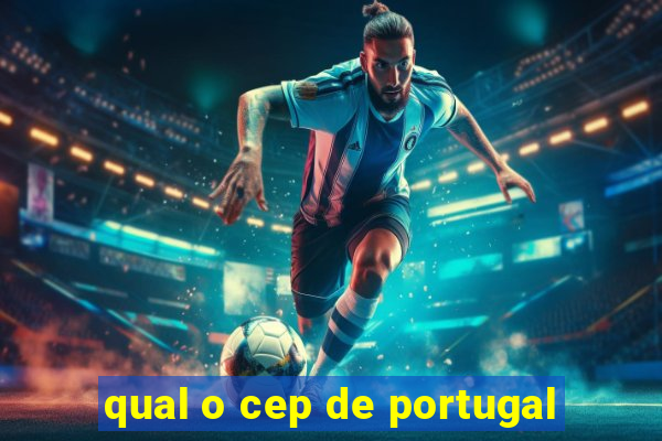 qual o cep de portugal