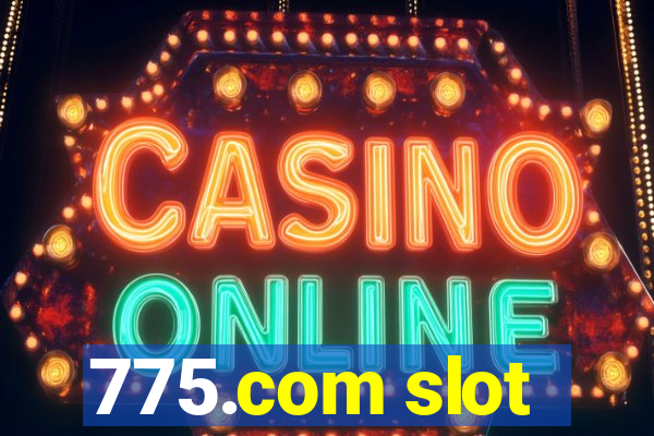 775.com slot