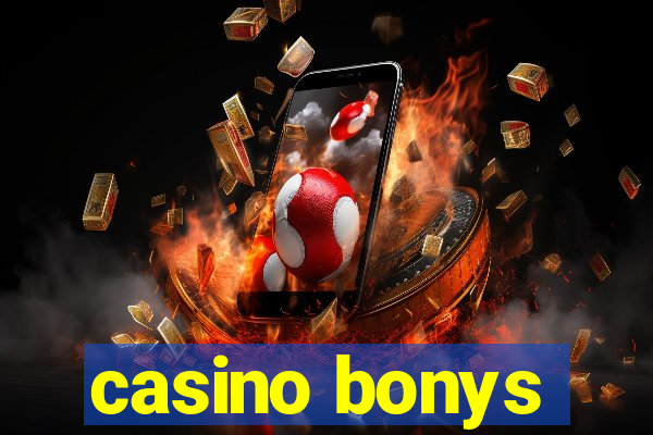 casino bonys