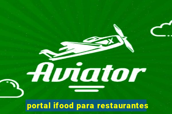 portal ifood para restaurantes