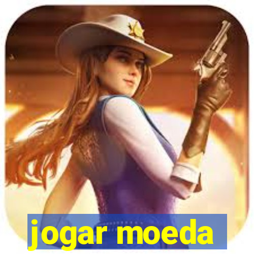 jogar moeda