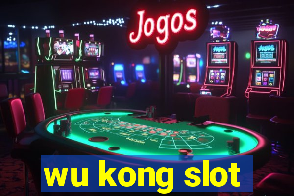 wu kong slot