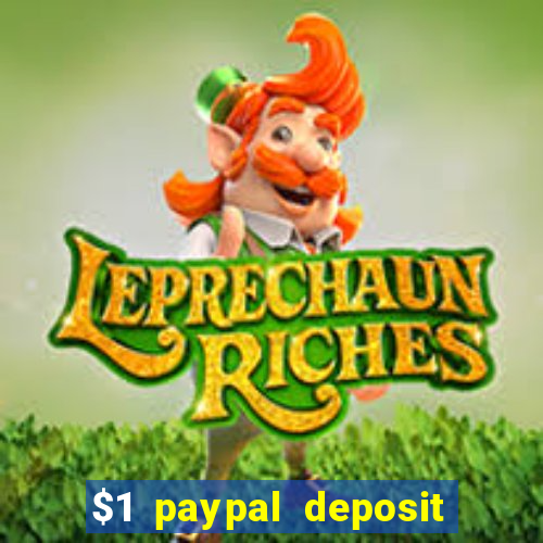 $1 paypal deposit casino nz real money