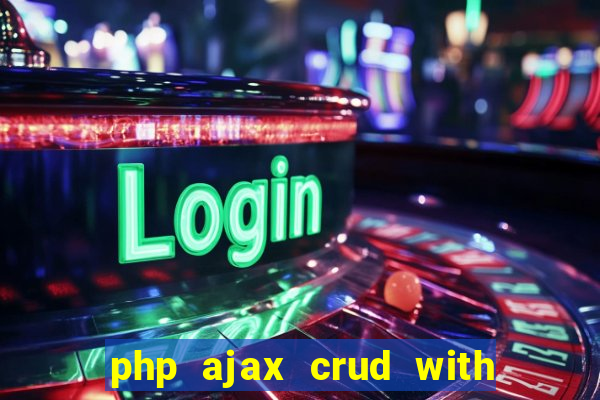 php ajax crud with datatables and bootstrap modals