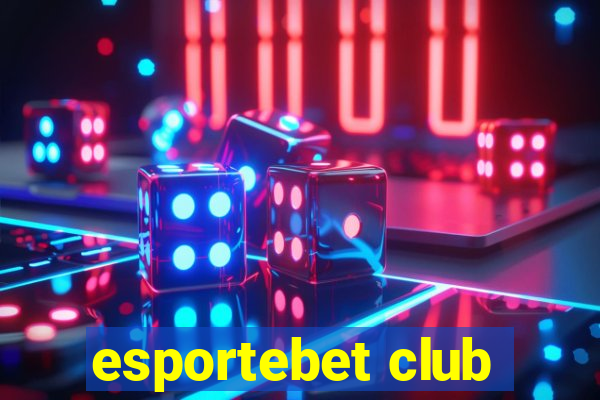 esportebet club