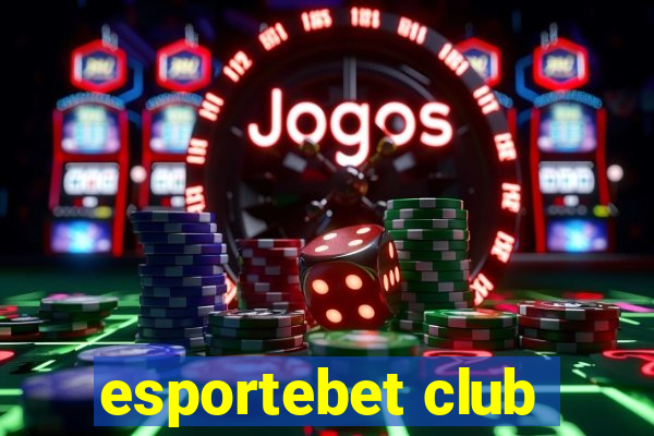 esportebet club