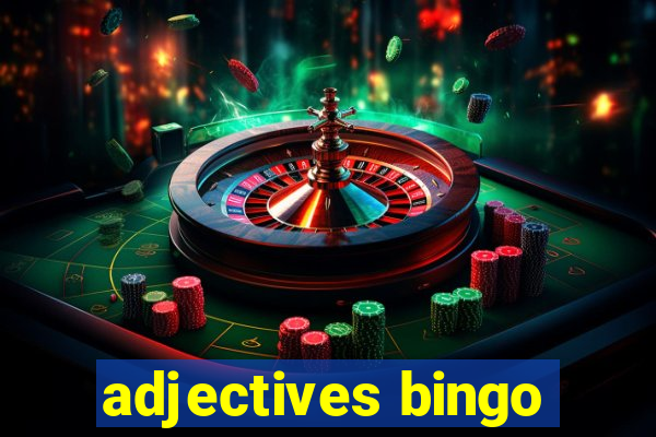 adjectives bingo