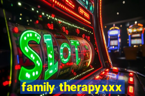 family therapyxxx