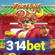 314bet