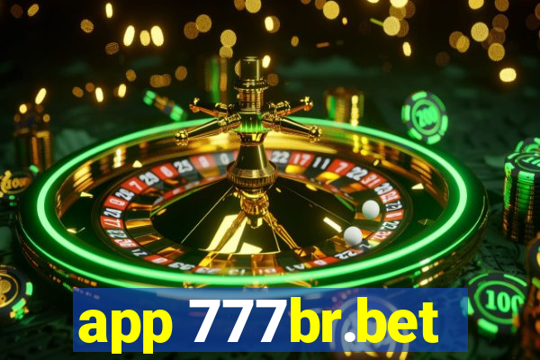 app 777br.bet