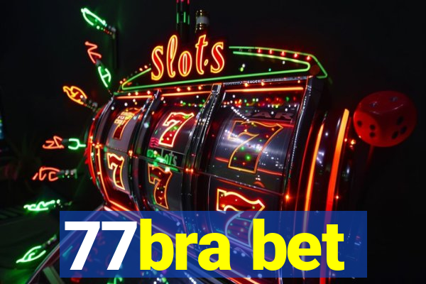 77bra bet