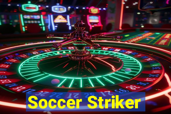 Soccer Striker