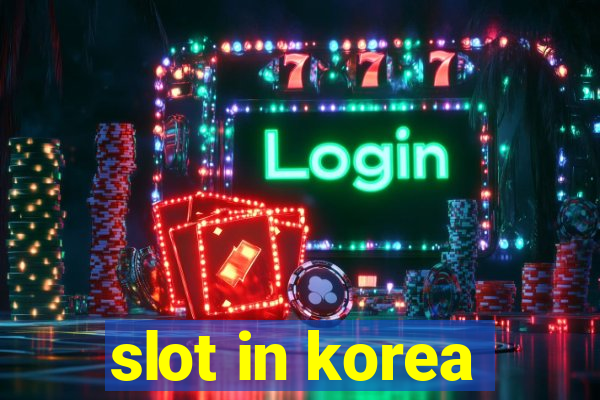 slot in korea