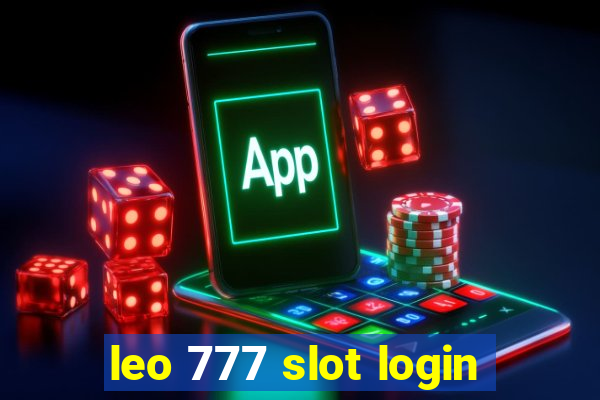 leo 777 slot login