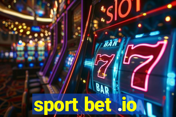 sport bet .io