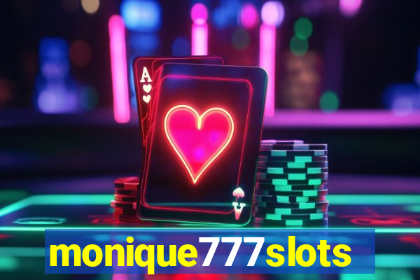 monique777slots