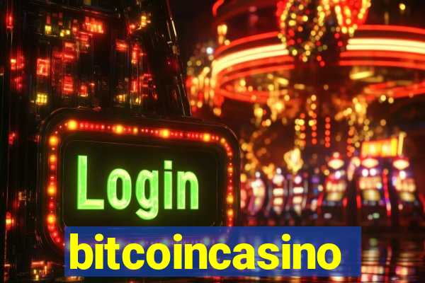 bitcoincasino