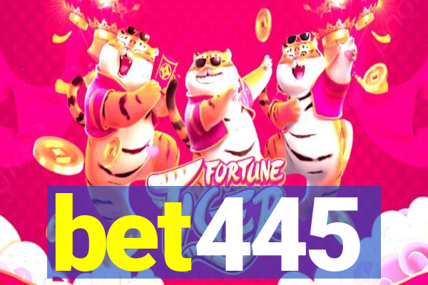 bet445