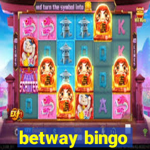 betway bingo