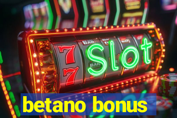 betano bonus