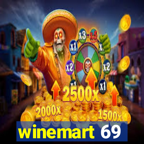 winemart 69