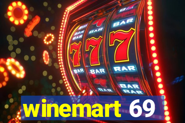 winemart 69