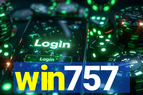 win757