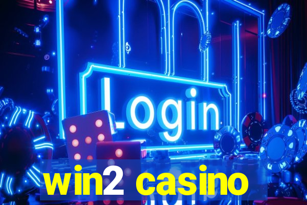 win2 casino